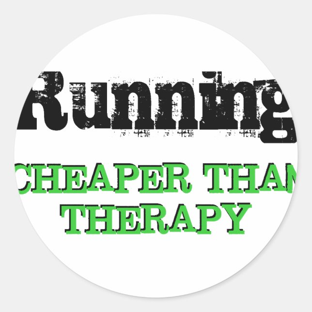 Cheaper Than Therapy Classic Round Sticker (Front)