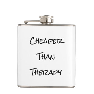 Cheaper than Therapy Hip Flask