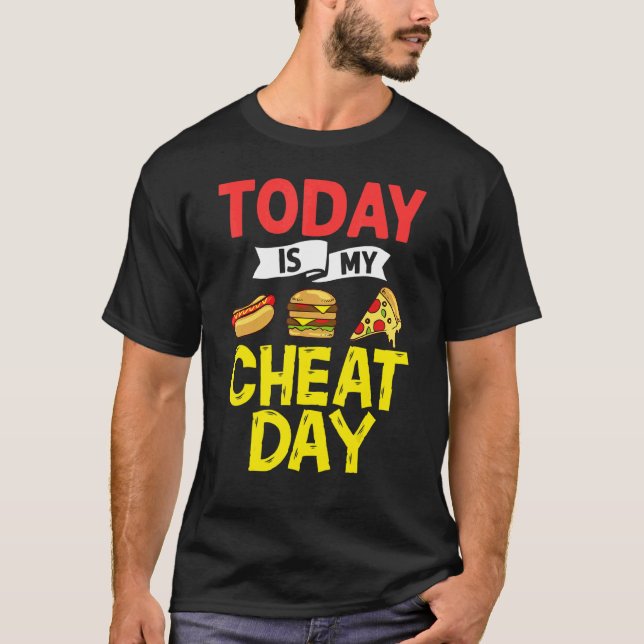 Cheat Day Diet Food Workout Quotes Fitness Gym 2 T-Shirt (Front)