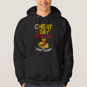 Cheat Day Diet Food Workout Quotes Fitness Gym 4 Hoodie