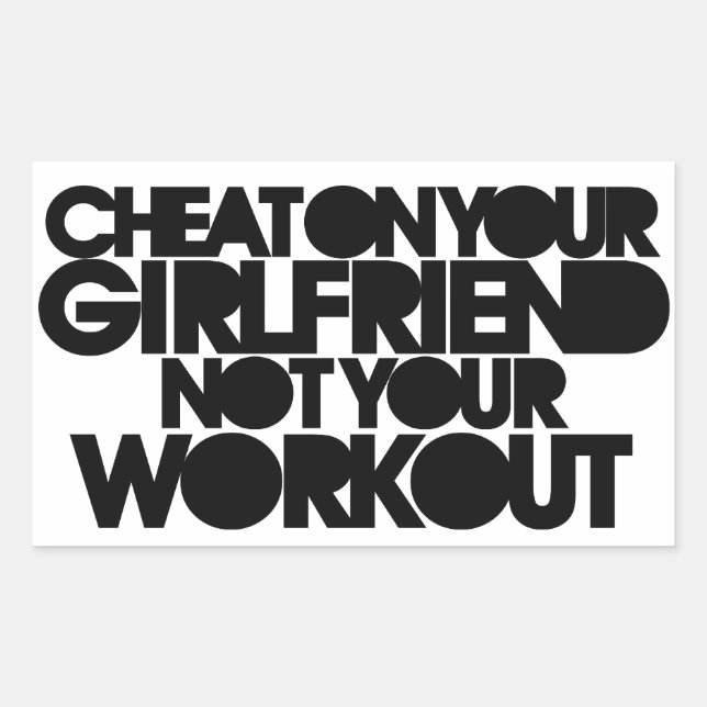 Cheat on your girlfriend rectangular sticker (Front)