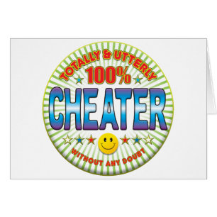 Cheater Totally