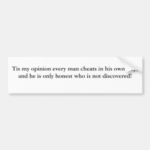 Cheaters in the world bumper sticker