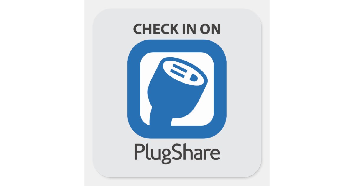 "Check In on PlugShare" Sticker Zazzle