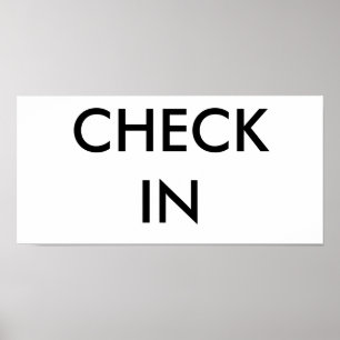 CHECK IN POSTER