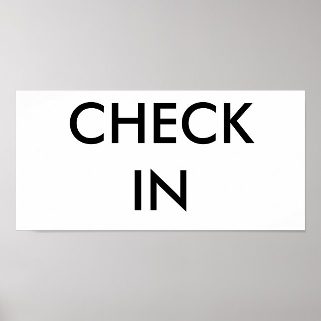 CHECK IN POSTER (Front)