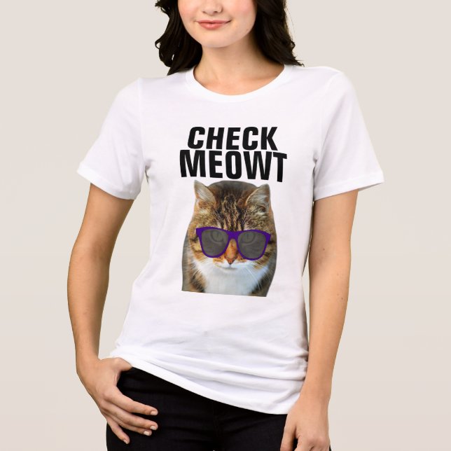 Check Meowt, Funny Cat T-shirts (Front)