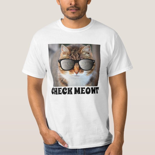 Check Meowt, Funny Cat with sunglasses T-shirts (Front)