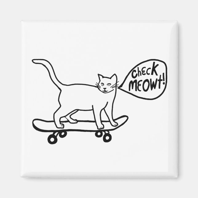 Check Meowt! Skateboarding Cat Black White Magnet (Front)