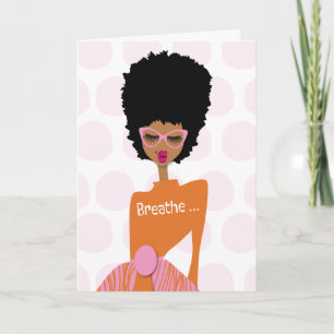 Check on your strong friends - breathe thank you card