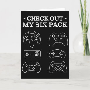 Check Out My 6 Six Pack Gamer Video Funny Gamers G Card