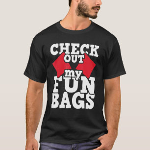 Check Out My Funbags - Cornhole Player Bean Bag Ga T-Shirt