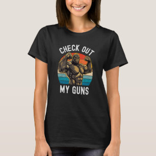 Check out my guns, Funny Gym Workout Bodybuilding T-Shirt