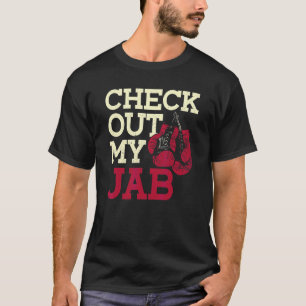 Check Out My Jab Womens Boxing Gloves Boxer T-Shirt
