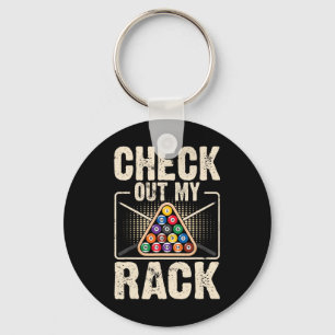 Check Out My Rack - Cute Billiard Fans Funny Pool Key Ring