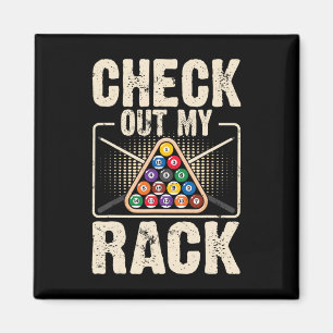 Check Out My Rack - Cute Billiard Fans Funny Pool  Magnet