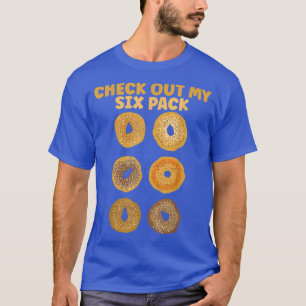 Check Out My SiPack Bagel Funny Gym Workout Bagels T-Shirt