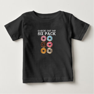 Check Out My Six Pack Doughnut - Funny Gym Baby T-Shirt