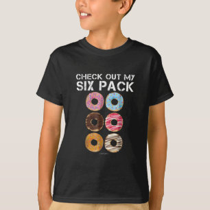 Check Out My Six Pack Doughnut  - Funny Gym T-Shirt