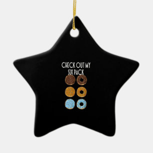Check Out My Six Pack Doughnut Gym Ceramic Ornament