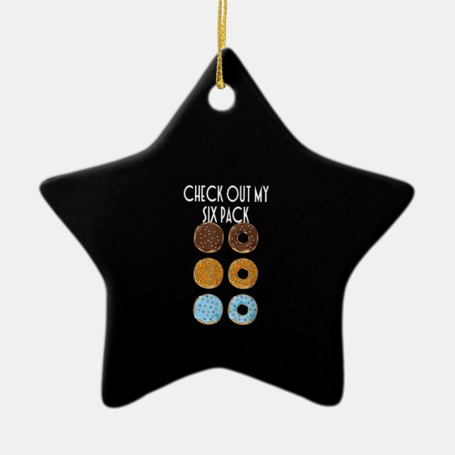 Check Out My Six Pack Doughnut Gym Ceramic Ornament (Front)