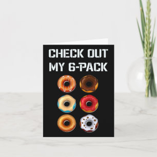 Check Out My Six Pack Doughnut Gym Humour Tee Funn Card