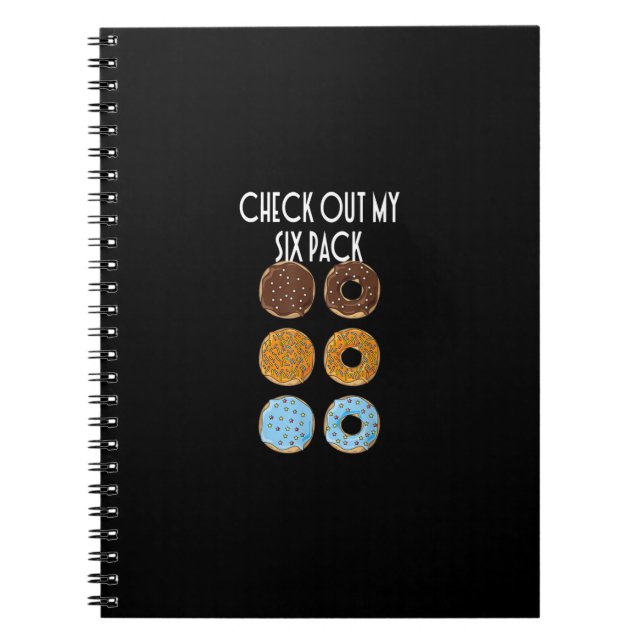 Check Out My Six Pack Doughnut Gym Notebook (Front)