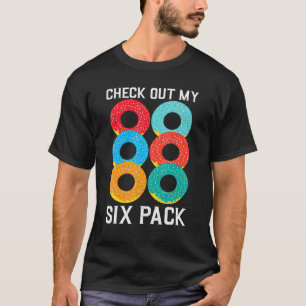 Check Out My Six Pack Doughnut Gym T-Shirt