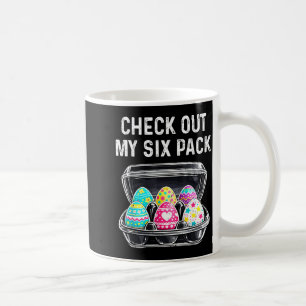 Check Out My Six Pack Funny Easter Egg Abs Workout Coffee Mug