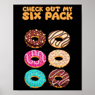 Check Out My Six Pack Strength Gym Funny Bodybuild Poster