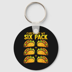 Check Out My Six Pack Taco Funny Cinco De Mayo Fit Key Ring