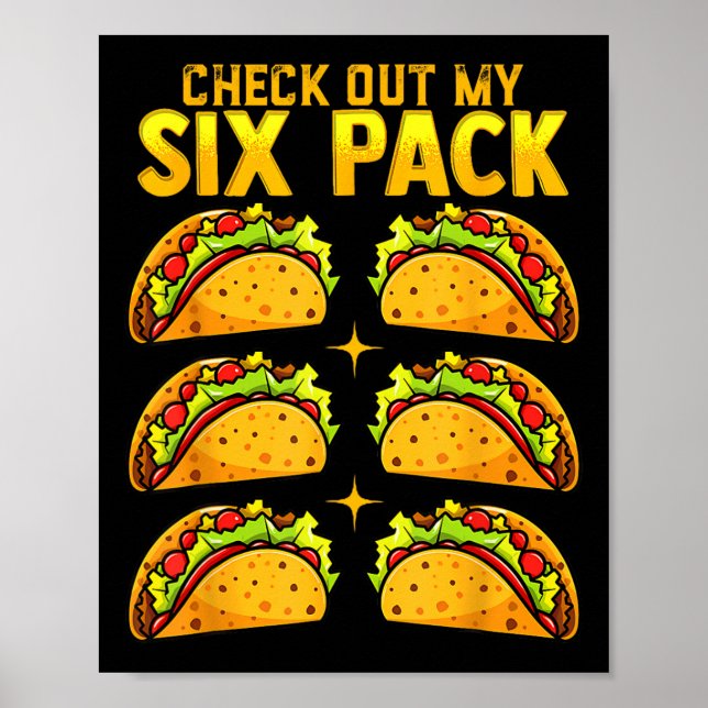 Check Out My Six Pack Taco Funny Cinco De Mayo Fit Poster (Front)