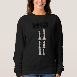 Check Out My Six Packs Chess Players Women Sweatshirt