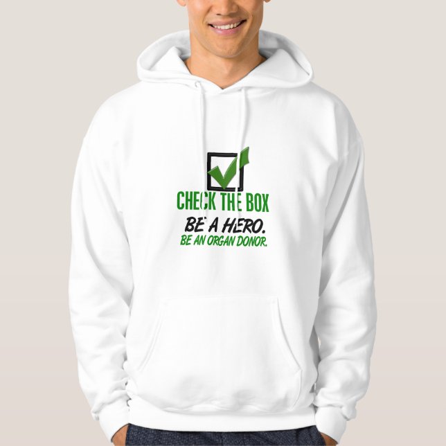 Check The Box Be An Organ Donor 1 Hoodie (Front)