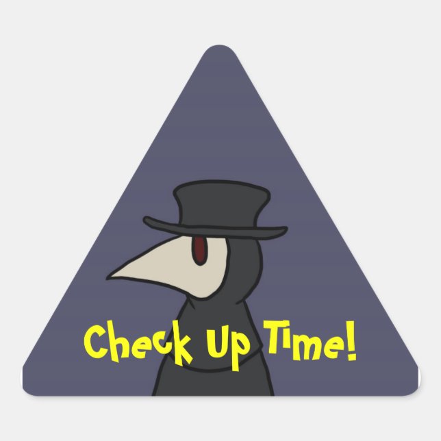 Check Up Time! Triangle Sticker (Front)