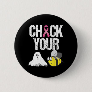 Check Your Boo Bees Fun Breast Cancer Halloween G 6 Cm Round Badge