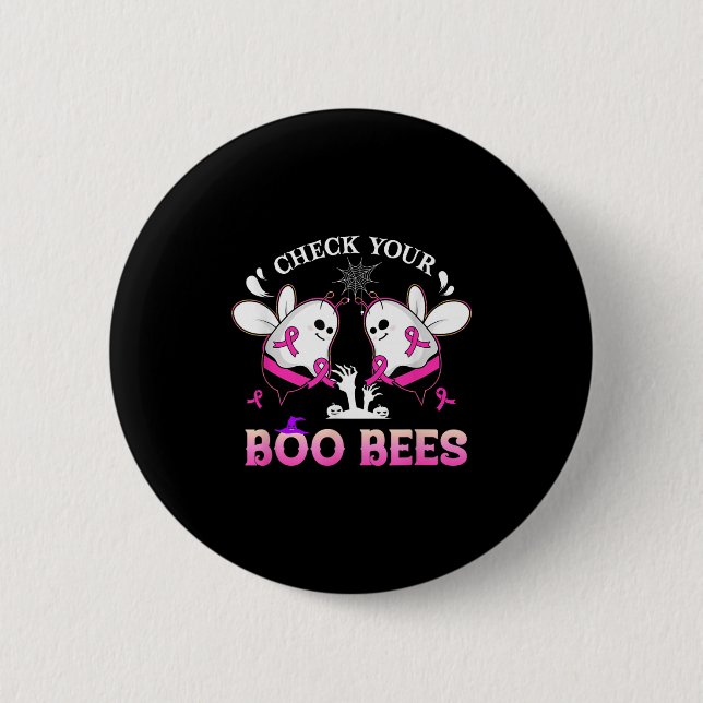 Check Your Boo Bees Funny Breast Cancer Halloween  6 Cm Round Badge (Front)