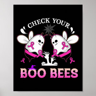 Check Your Boo Bees Funny Breast Cancer Halloween  Poster