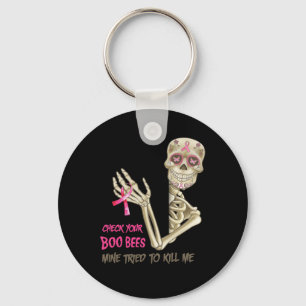 Check Your Boo Bees Mine Tried To Kill Me Breast C Key Ring