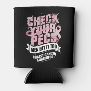 Check Your Pecs Men Breast Cancer Awareness Can Cooler