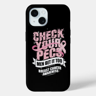 Check Your Pecs Men Breast Cancer Awareness iPhone 15 Case