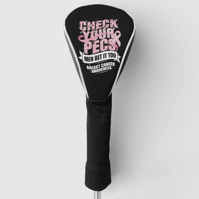 Check Your Pecs Men Breast Cancer Awareness Golf Head Cover (Front)