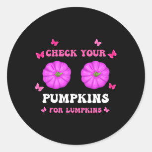 Check Your Pumpkins Breast Cancer Awareness Hallow Classic Round Sticker