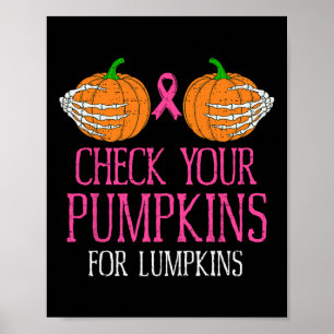 Check Your Pumpkins Breast Cancer Awareness Hallow Poster