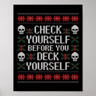 Check Yourself Before You Deck Yourself Christmas Poster