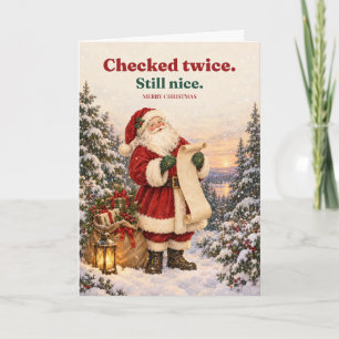 Checked Twice Still Nice Funny Santa Christmas Card