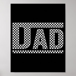 Checkered Dad Black White Funny Dad Father's Day M Poster