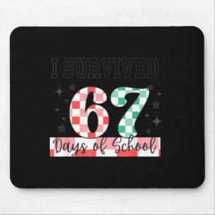 Checkered I Survived 67 Days Of School Meme Teache Mouse Pad