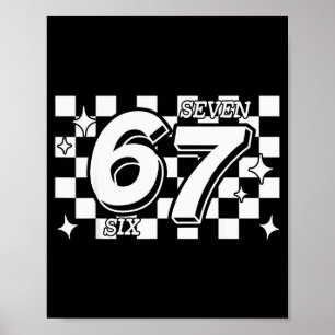 Checkered Six Seven 6 7 Meme Gen Alpha Slang Poster