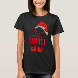 Checking it Thrice Christmas Meme Santa Hat Graphi T-Shirt